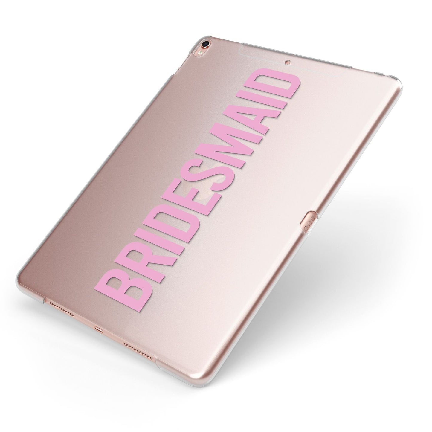 Bridesmaid Apple iPad Case on Rose Gold iPad Side View