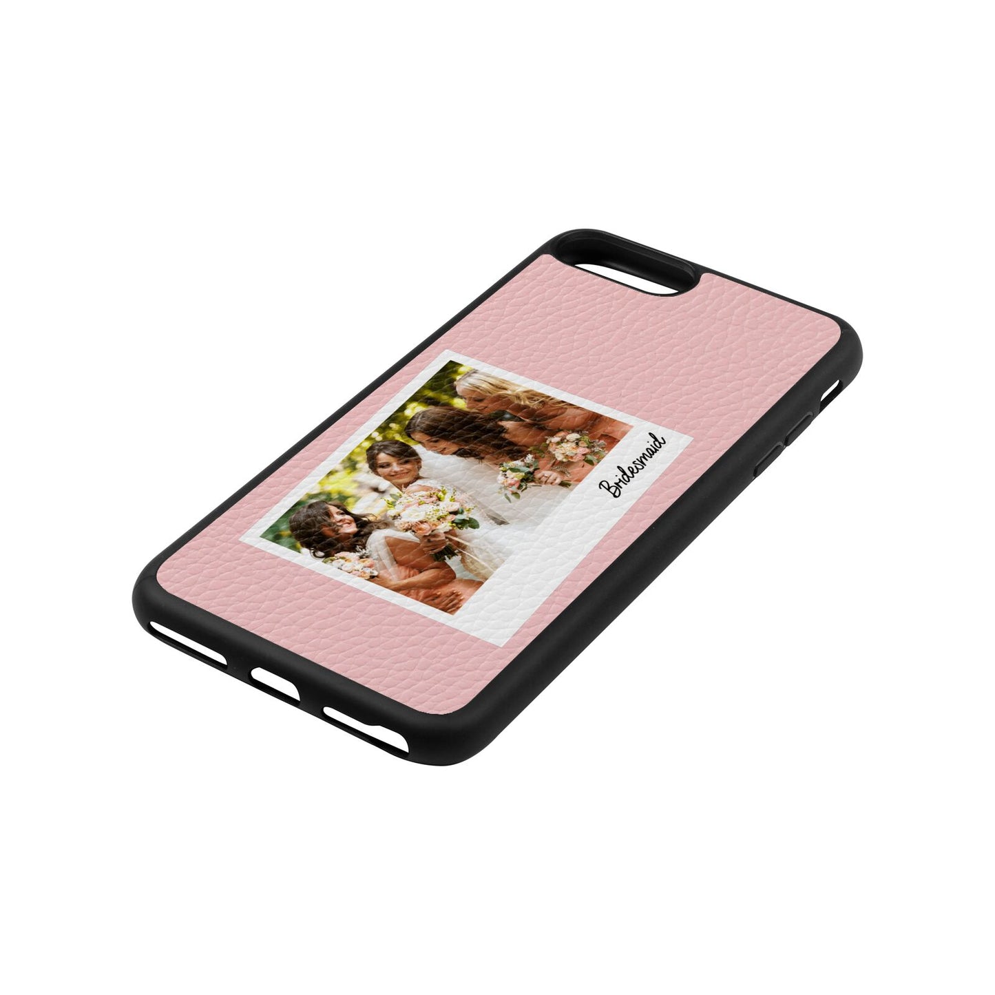Bridesmaid Photo Pink Pebble Leather iPhone 8 Plus Case Side Angle