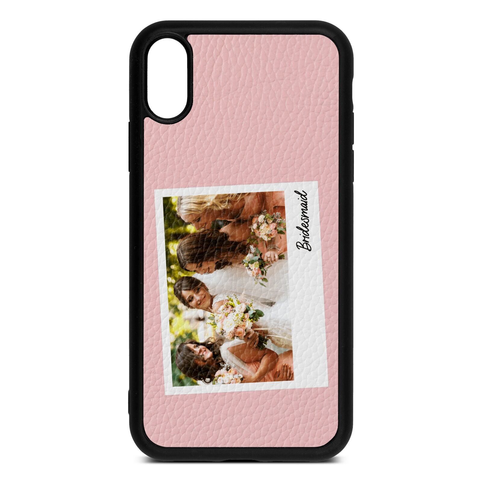 Bridesmaid Photo Pink Pebble Leather iPhone Xr Case