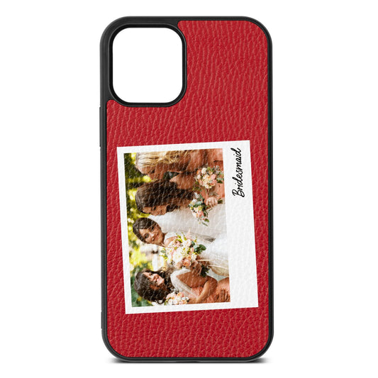 Bridesmaid Photo Red Pebble Leather iPhone 12 Case
