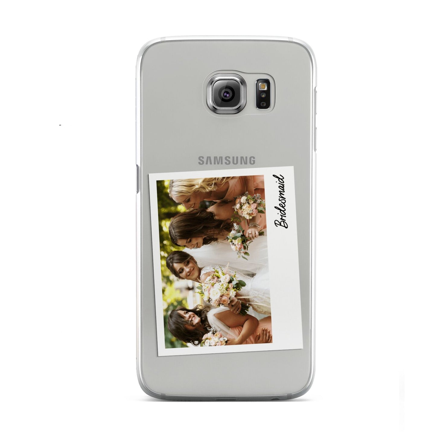 Bridesmaid Photo Samsung Galaxy S6 Case