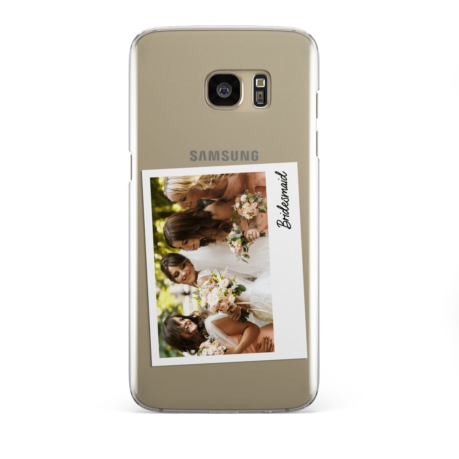 Bridesmaid Photo Samsung Galaxy S7 Edge Case