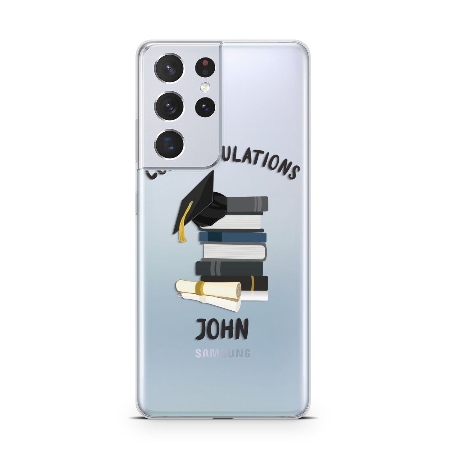 Congratulations Graduate Samsung S21 Ultra Case