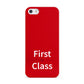 First Class Apple iPhone 5 Case