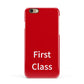 First Class Apple iPhone 6 3D Snap Case