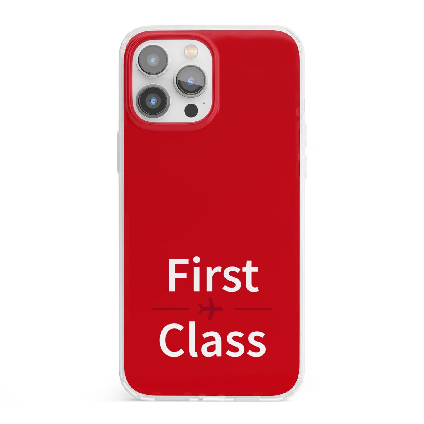 First Class iPhone 13 Pro Max Clear Bumper Case