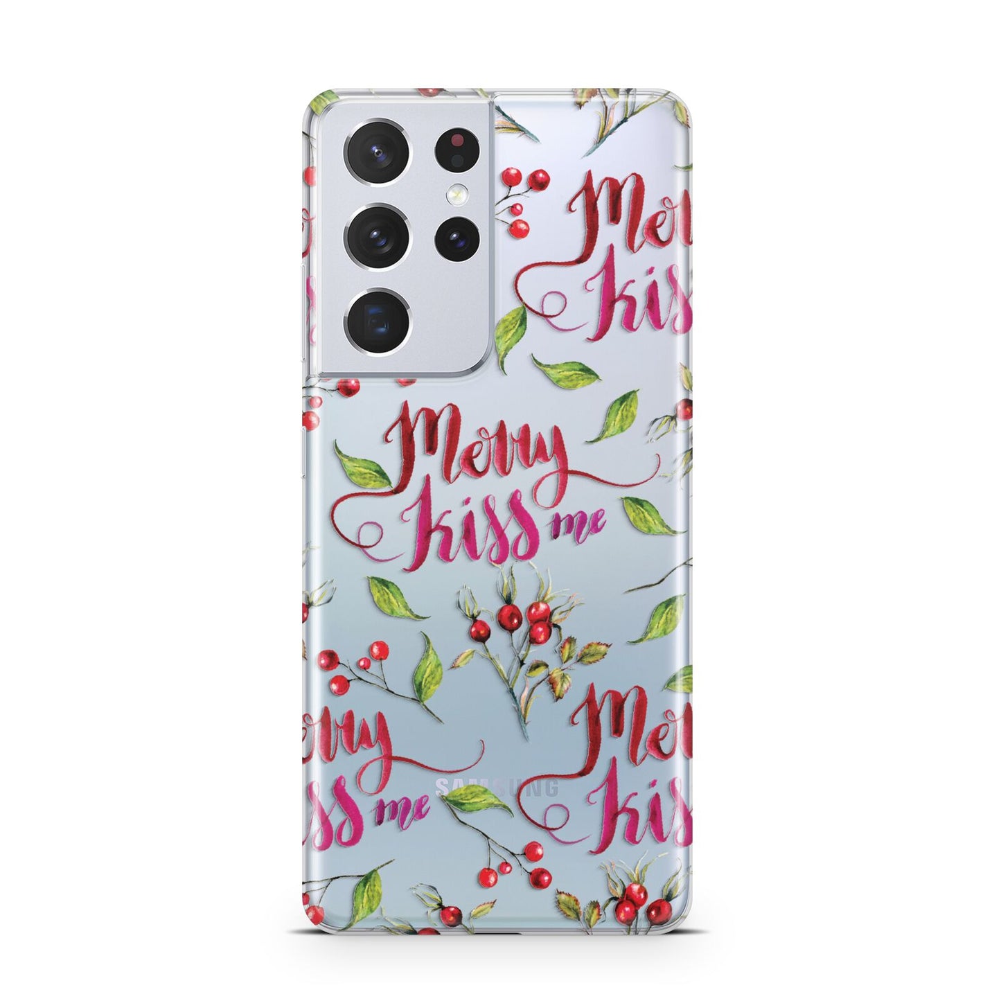 Merry kiss me Samsung S21 Ultra Case