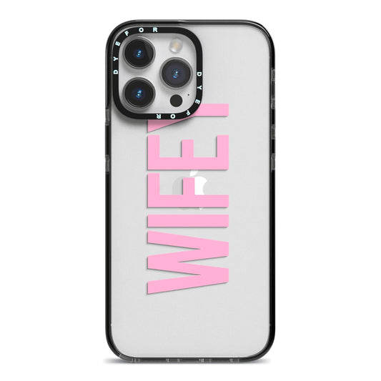 Wifey Pink iPhone 14 Pro Max Black Impact Case on Silver phone