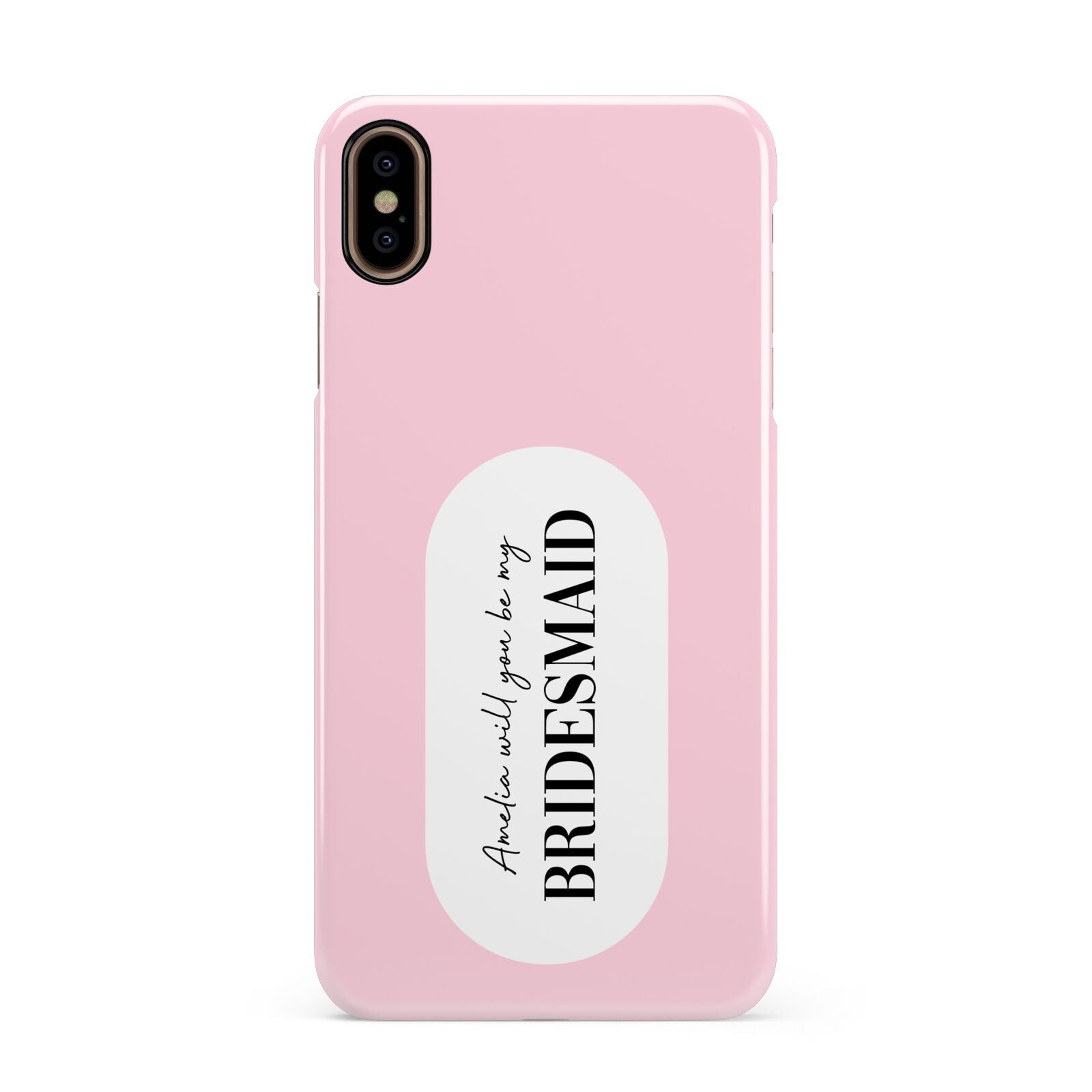 Will You Be My Bridesmaid Apple iPhone Xs Max 3D Snap Case