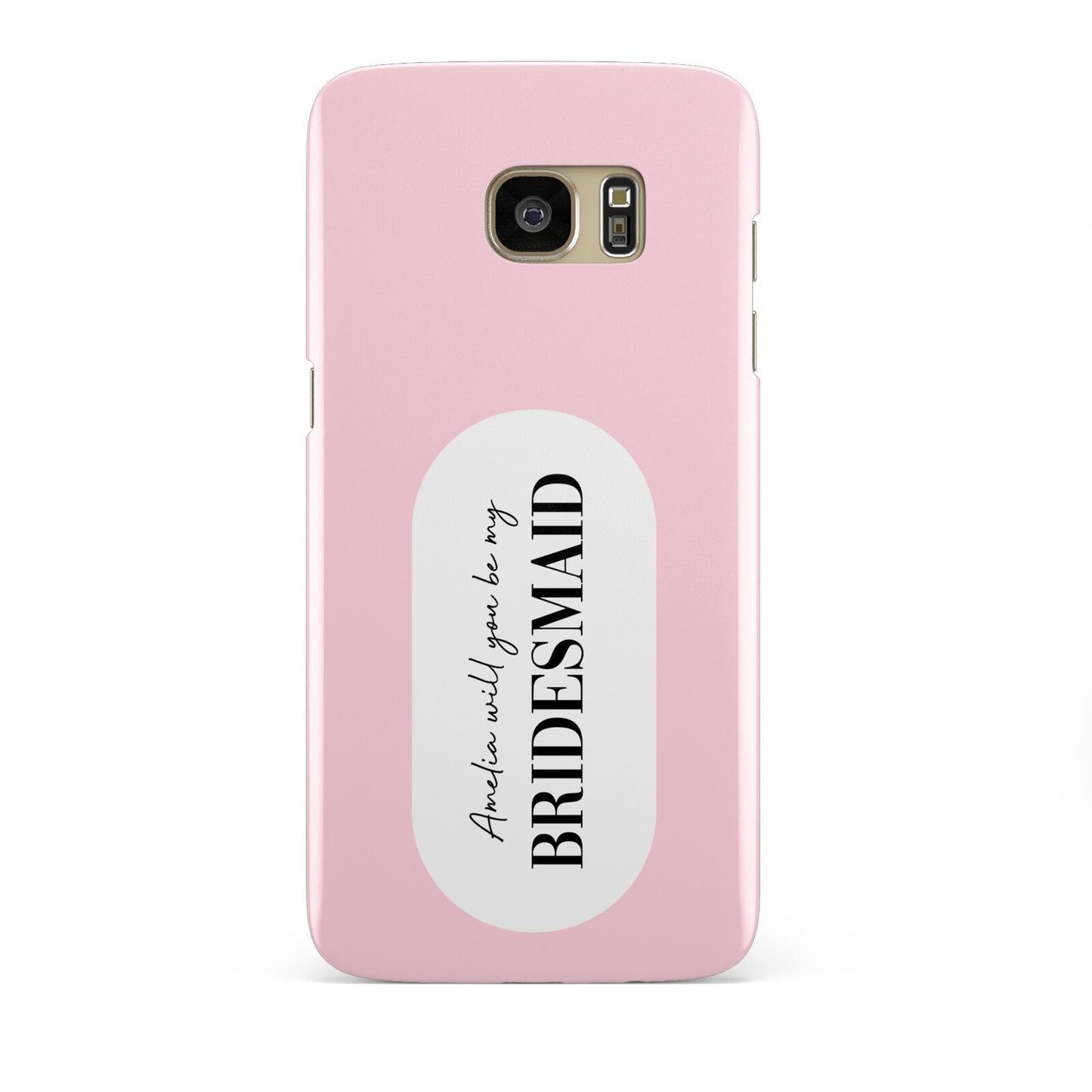 Will You Be My Bridesmaid Samsung Galaxy S7 Edge Case