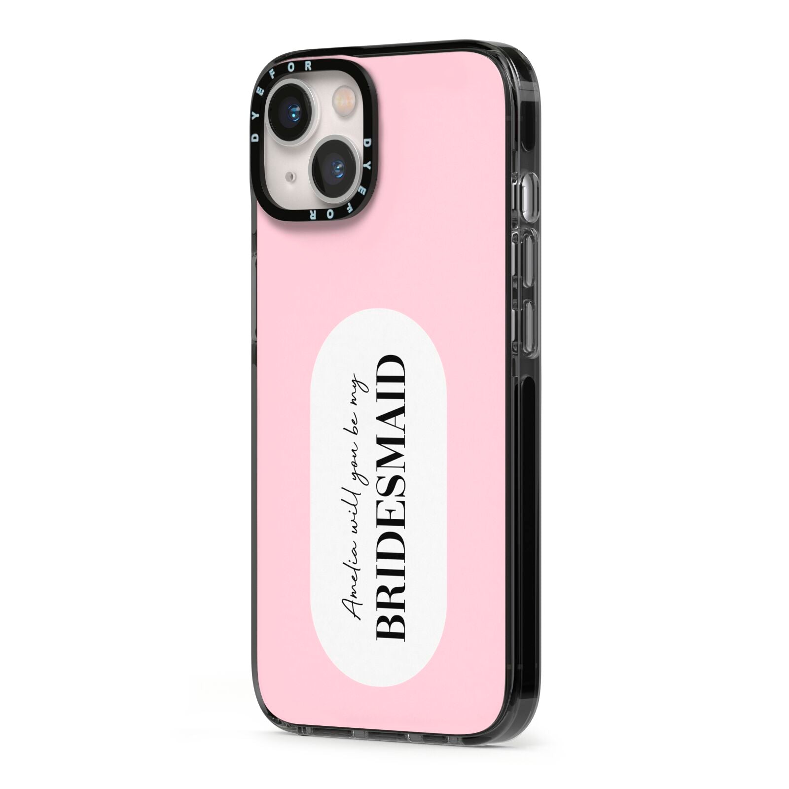 Will You Be My Bridesmaid iPhone 13 Black Impact Case Side Angle on Silver phone