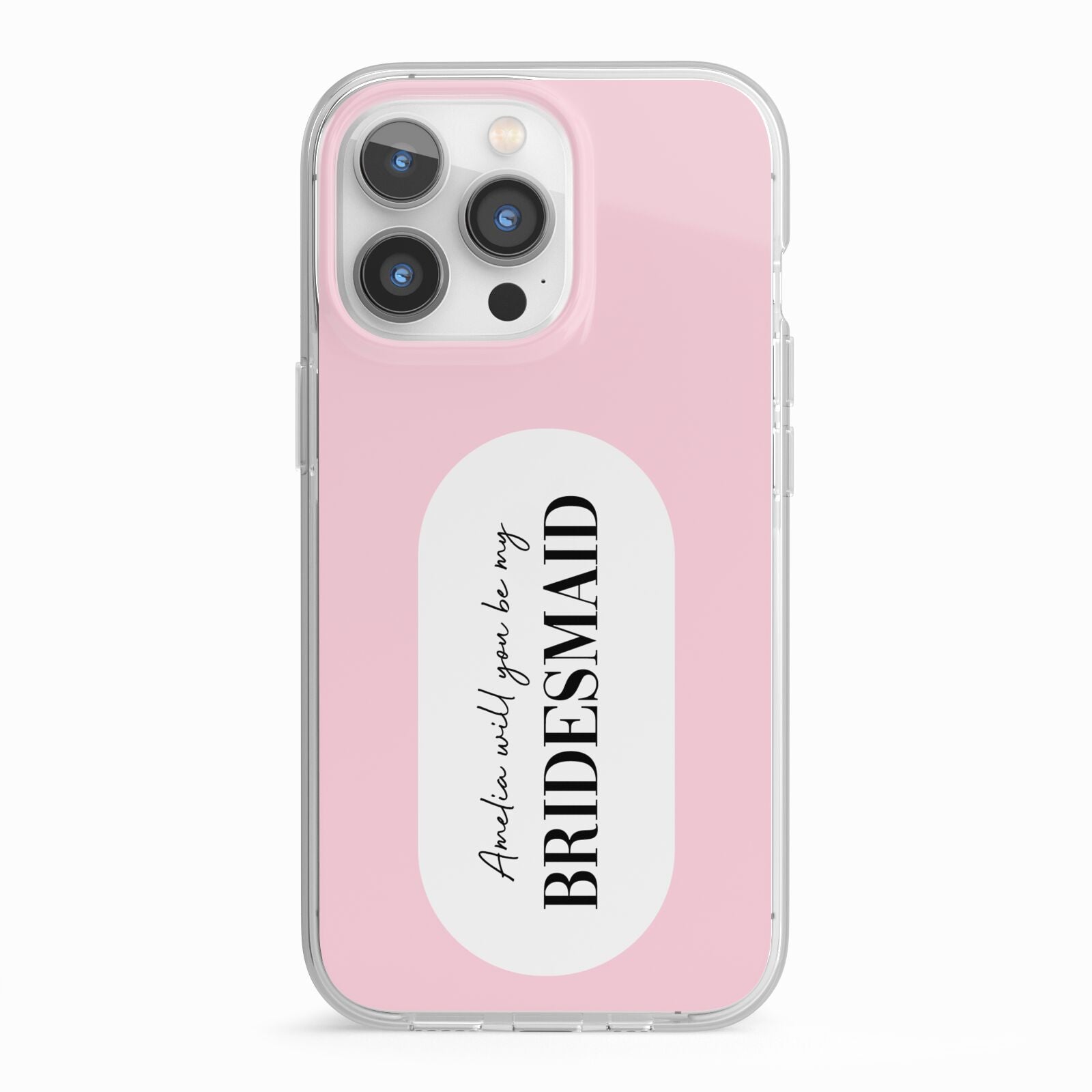 Will You Be My Bridesmaid iPhone 13 Pro TPU Impact Case with White Edges