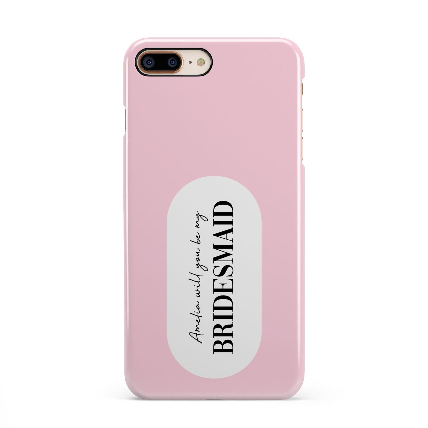 Will You Be My Bridesmaid iPhone 8 Plus 3D Snap Case on Gold Phone