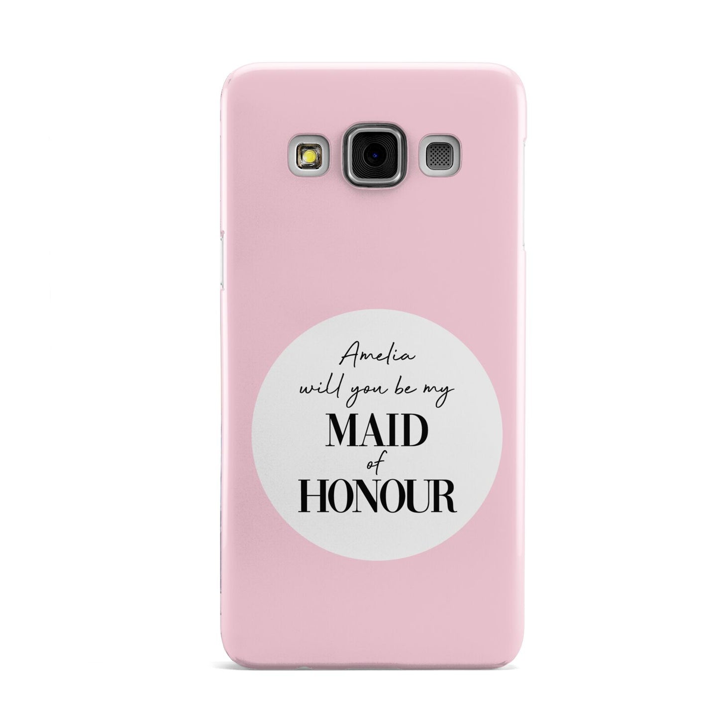 Will You Be My Maid Of Honour Samsung Galaxy A3 Case