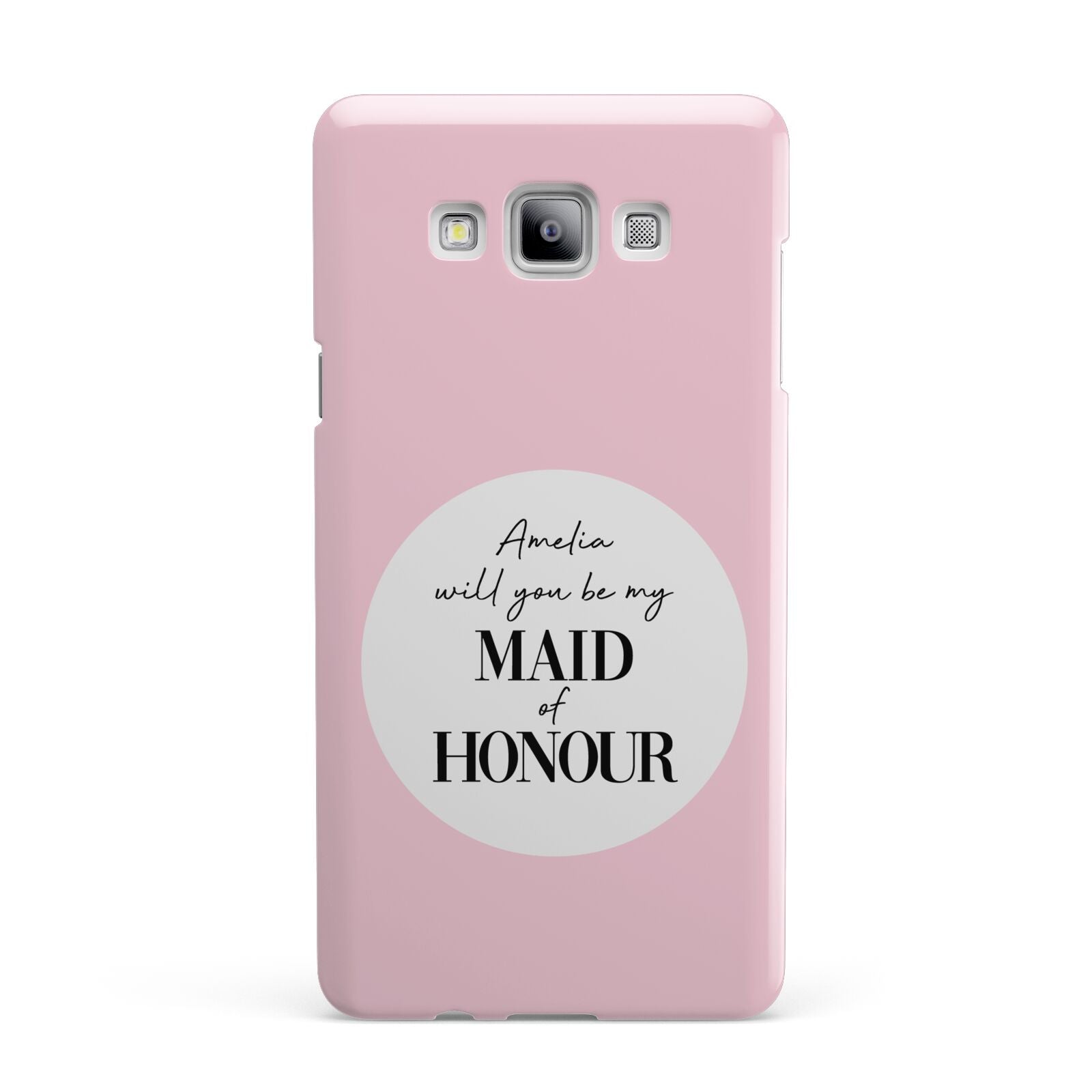 Will You Be My Maid Of Honour Samsung Galaxy A7 2015 Case
