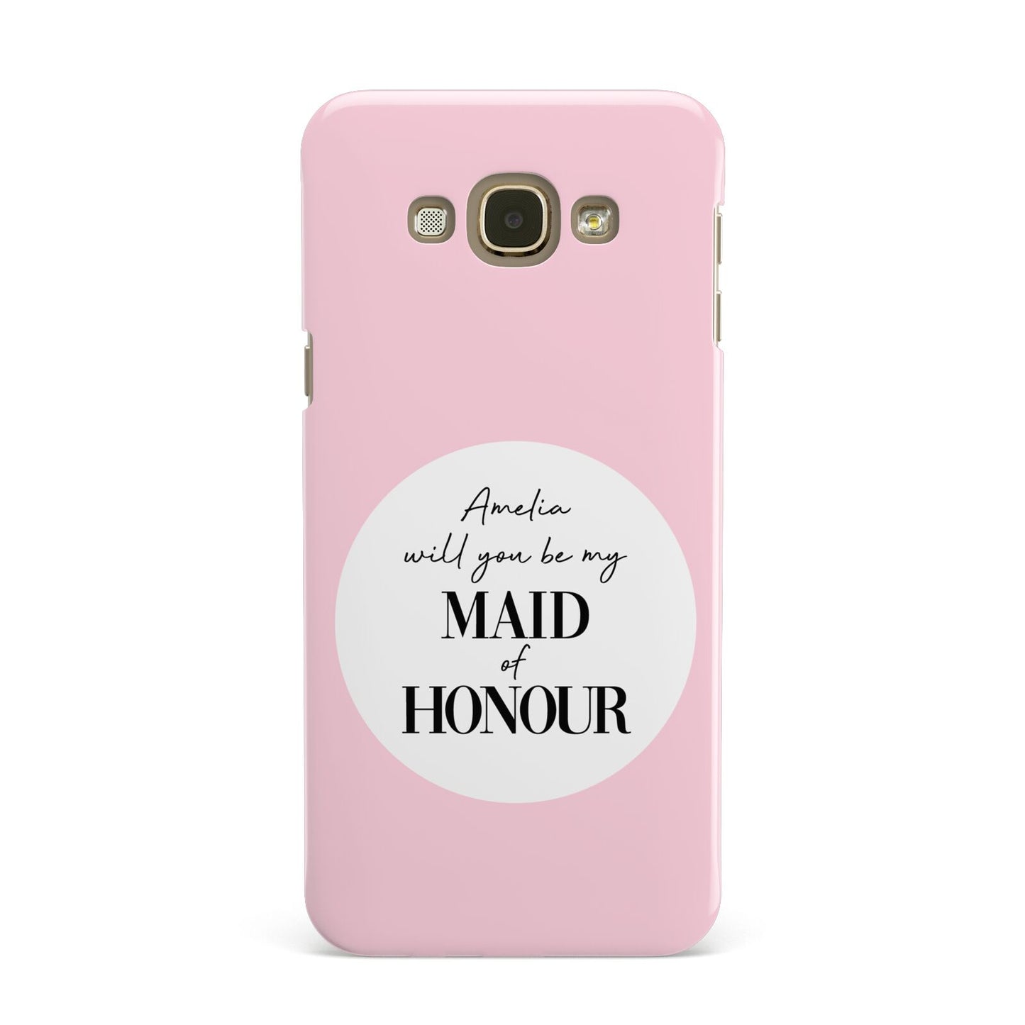 Will You Be My Maid Of Honour Samsung Galaxy A8 Case