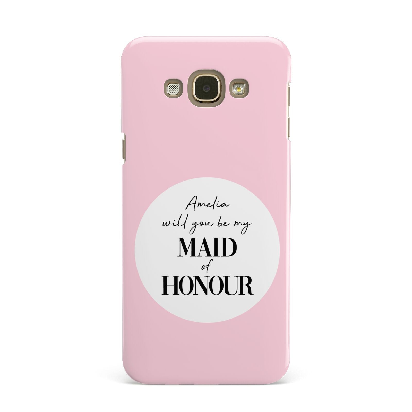 Will You Be My Maid Of Honour Samsung Galaxy A8 Case