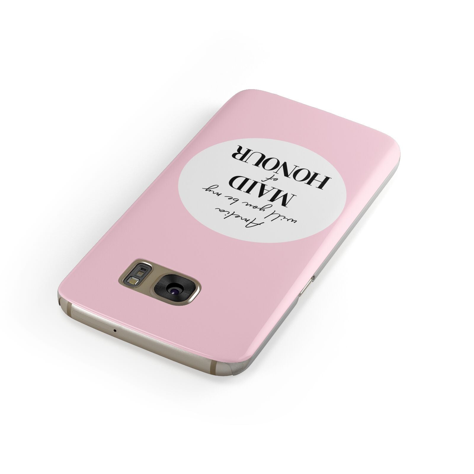 Will You Be My Maid Of Honour Samsung Galaxy Case Front Close Up