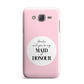 Will You Be My Maid Of Honour Samsung Galaxy J7 Case