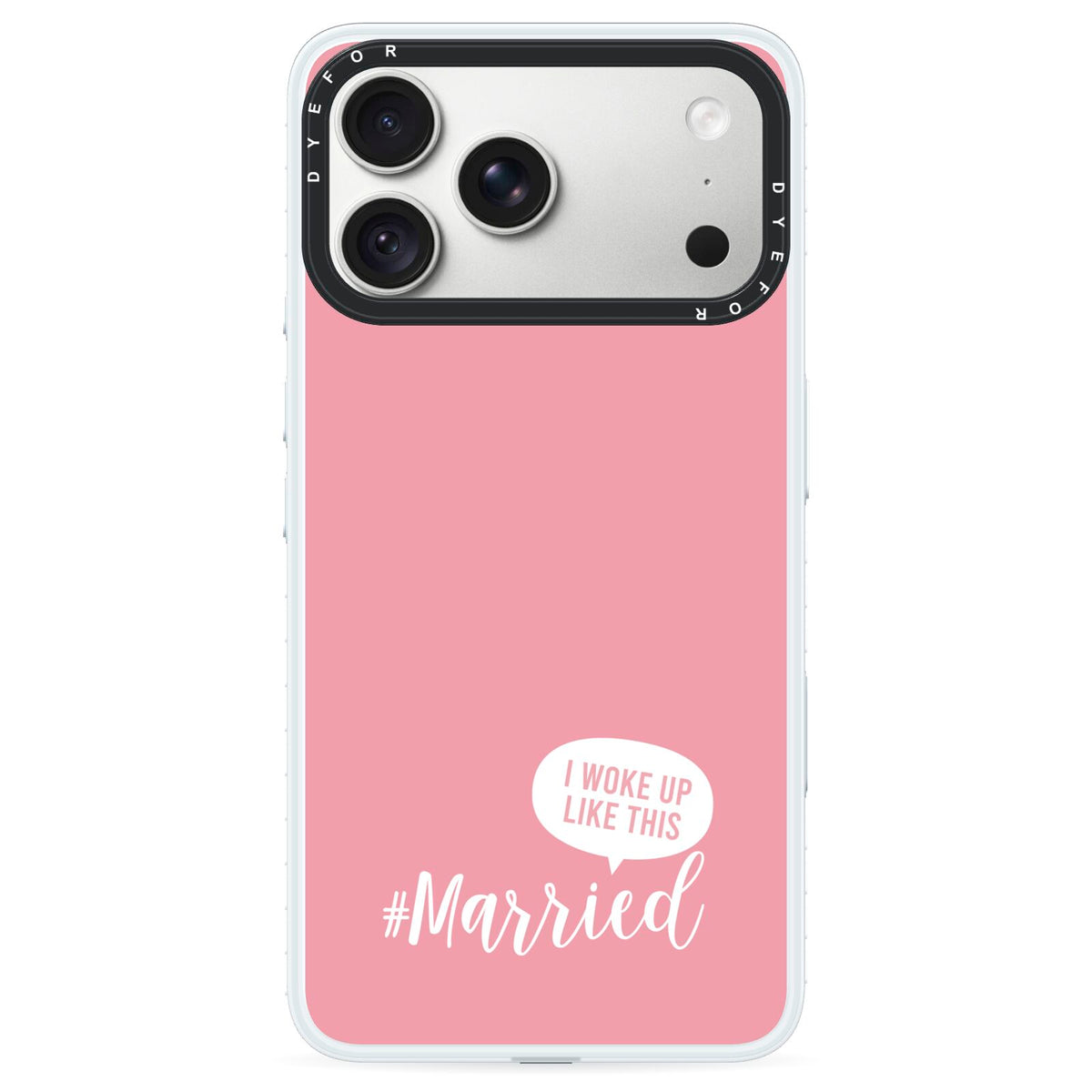 I Woke Up Like This Married iPhone 18 Pro Black Impact Pre order Case on Silver phone