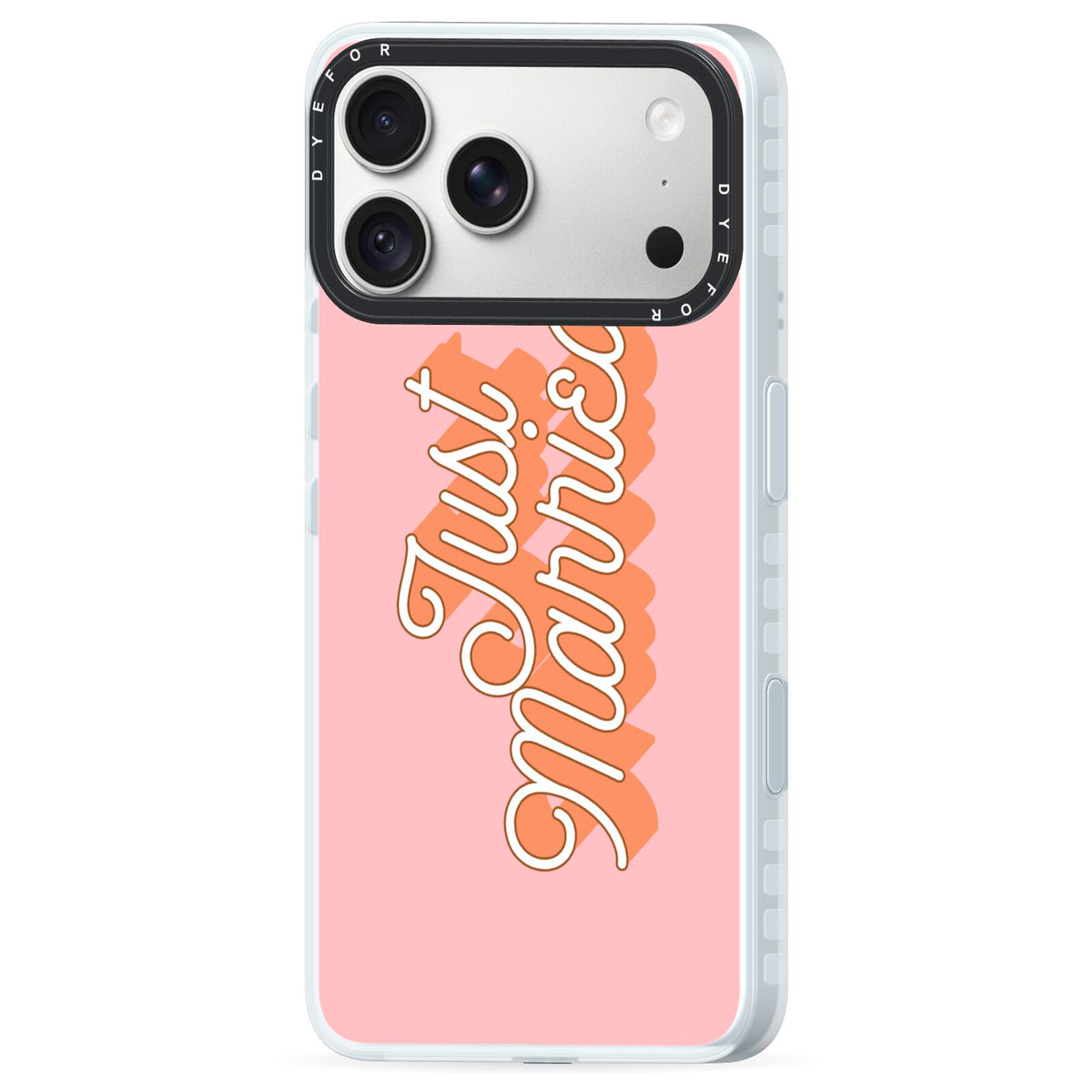 Just Married Pink iPhone 18 Pro Black Impact Pre order Case Side Angle on Silver phone