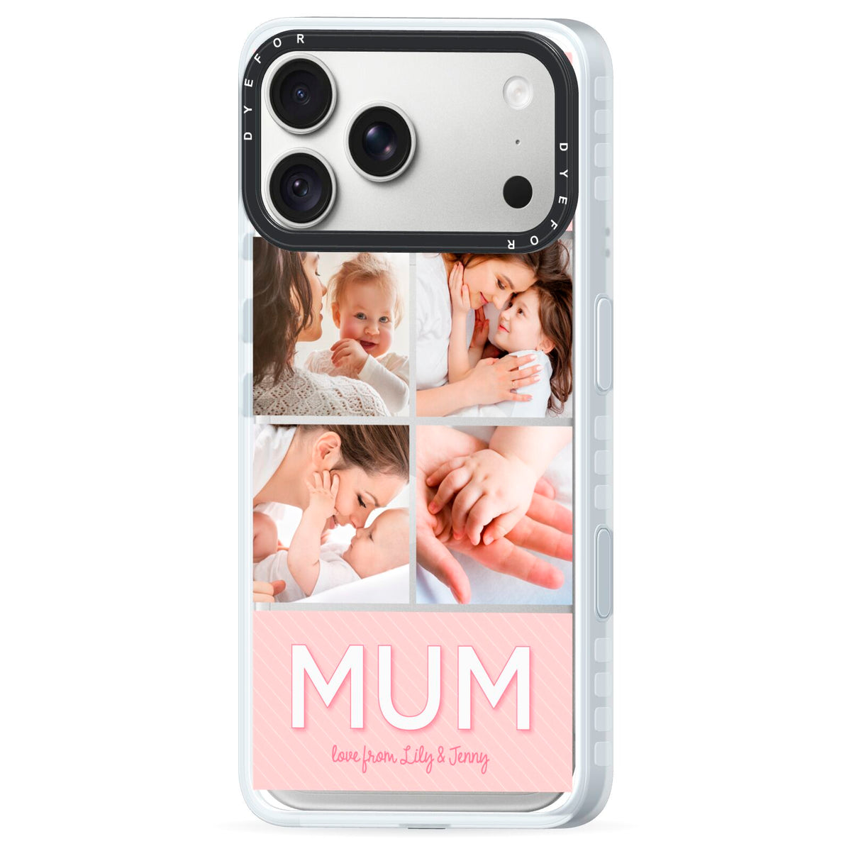 Mum Pink Mothers Day Multi Photo iPhone 18 Pro Max Black Impact Pre order Case Side Angle on Silver phone