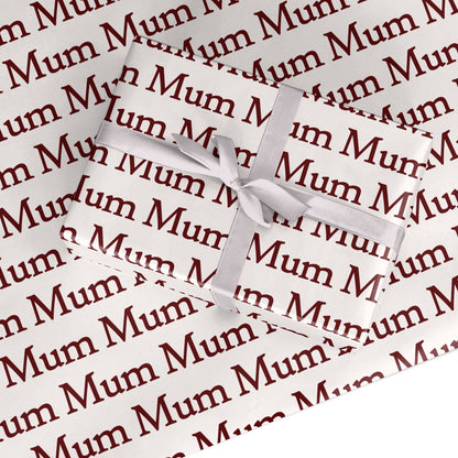 Mum Text Mothers Day Birthday Custom Wrapping Paper