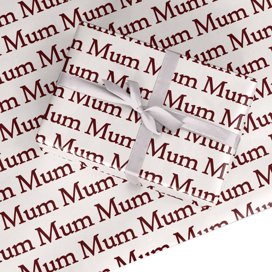 Mum Text Mothers Day Birthday Custom Wrapping Paper