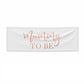 Mummy to Be 3x1 Paper Banner