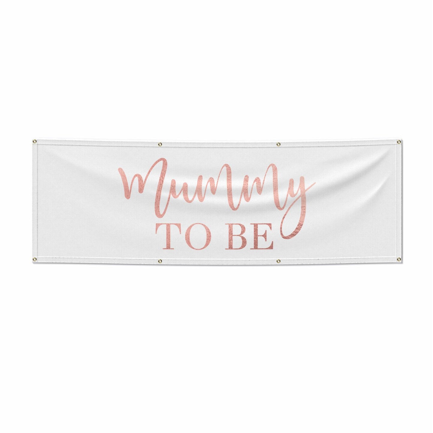 Mummy to Be 6x2 Banner