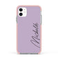 Personalised Lavender Script Name Design Apple iPhone 11 in White with Pink Impact Case