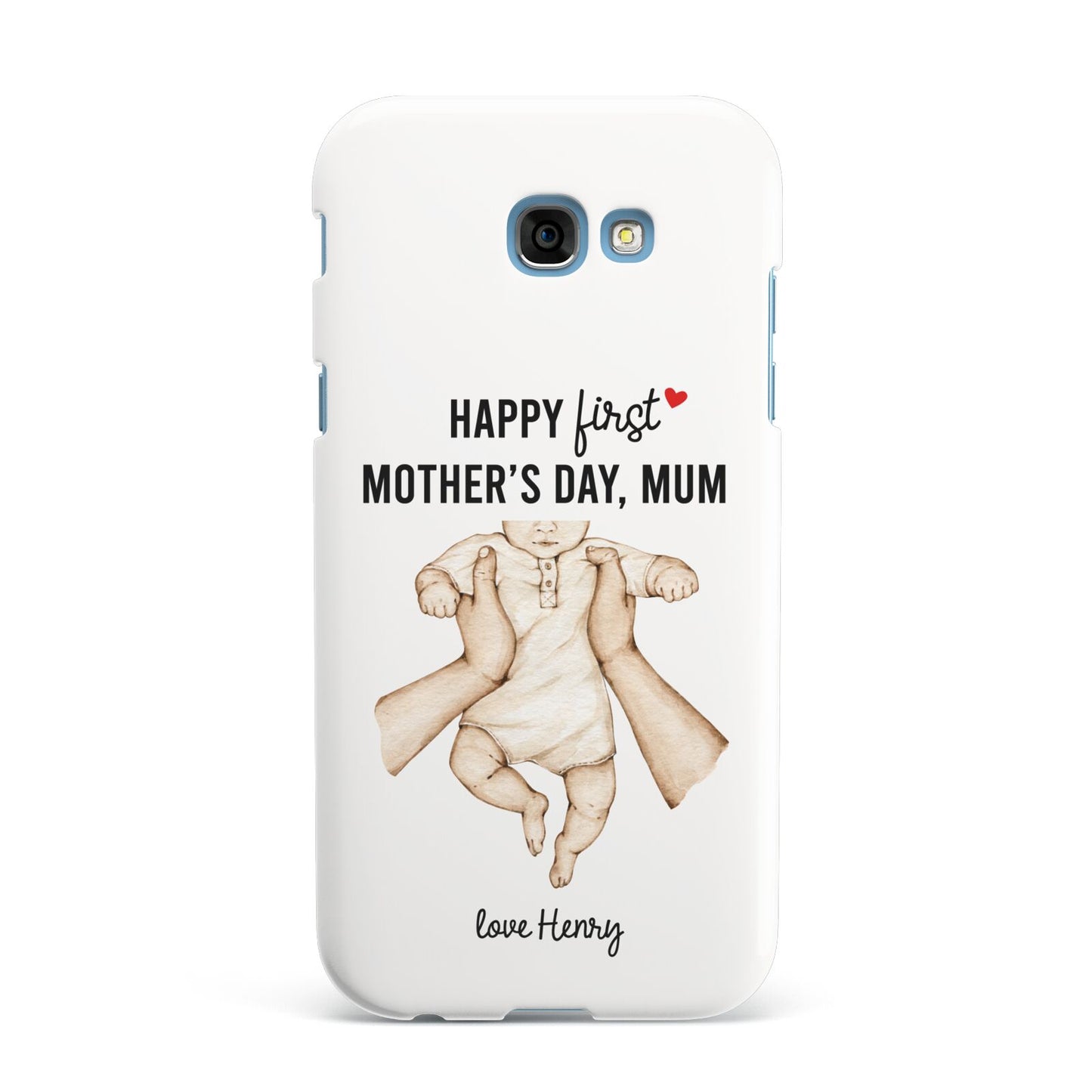 1st Mothers Day Baby Samsung Galaxy A7 2017 Case