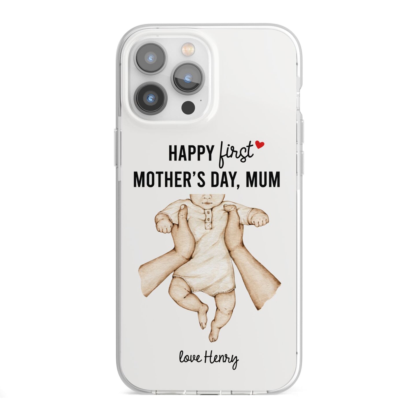 1st Mothers Day Baby iPhone 13 Pro Max TPU Impact Case with White Edges