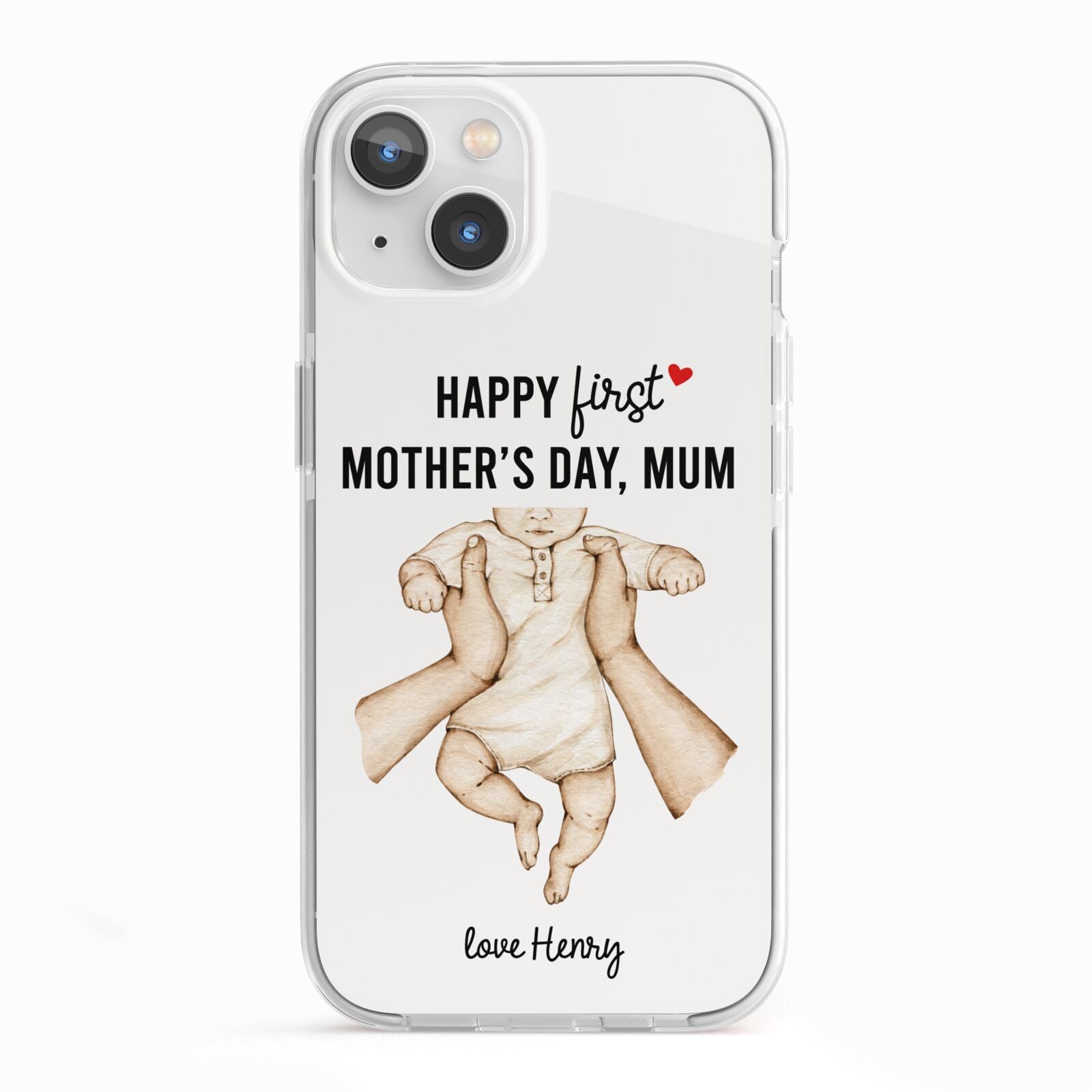 1st Mothers Day Baby iPhone 13 TPU Impact Case with White Edges