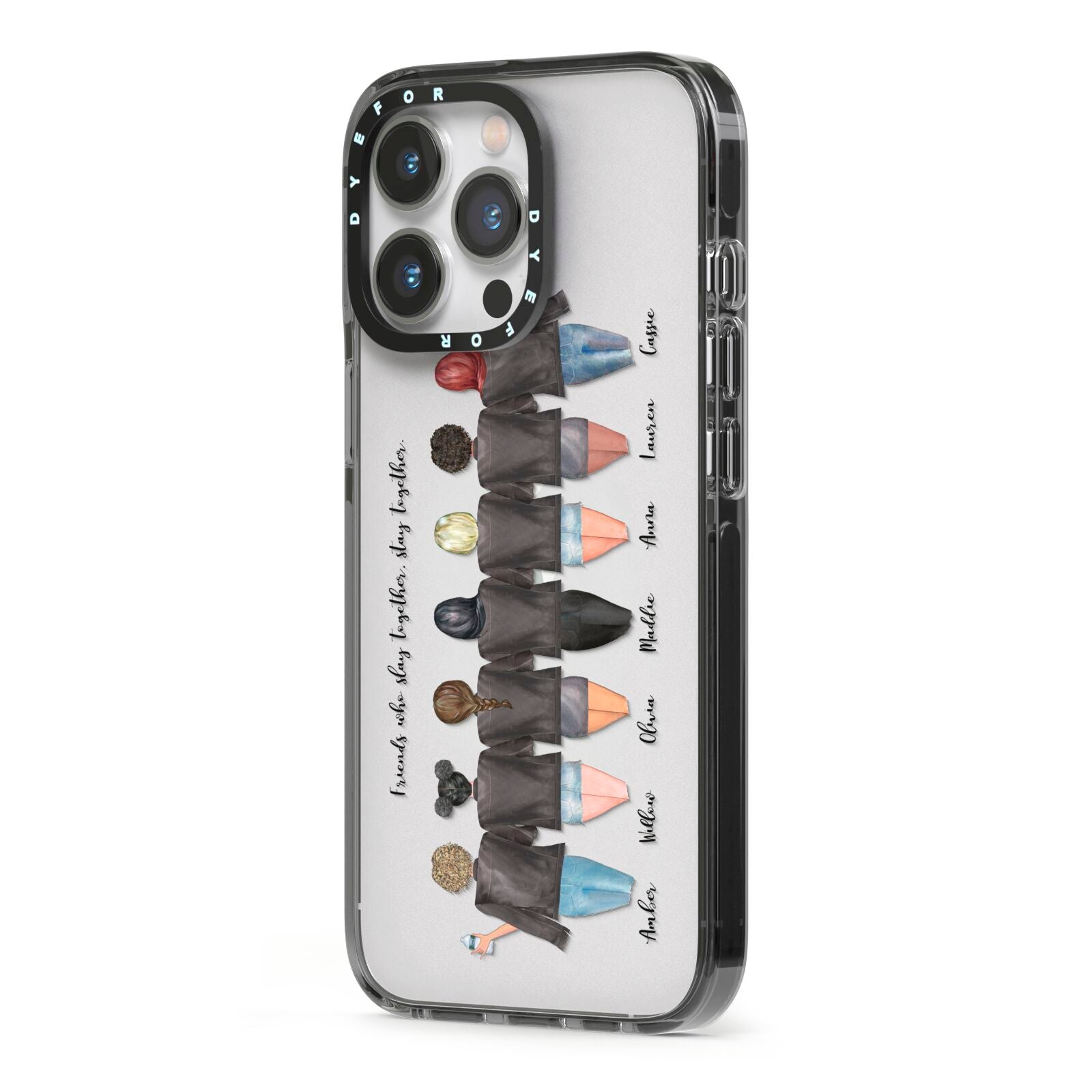 7 Best Friends with Names iPhone 13 Pro Black Impact Case Side Angle on Silver phone