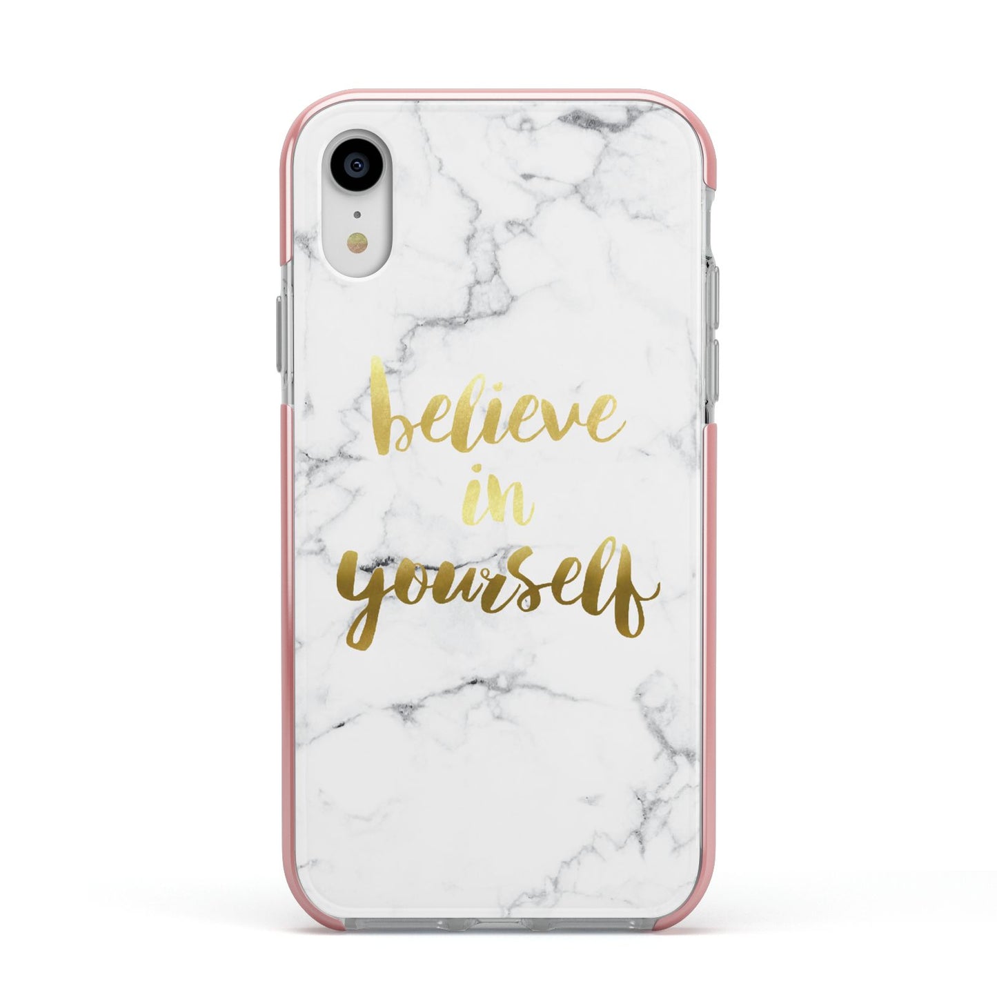 Believe In Yourself Gold Marble Apple iPhone XR Impact Case Pink Edge on Silver Phone