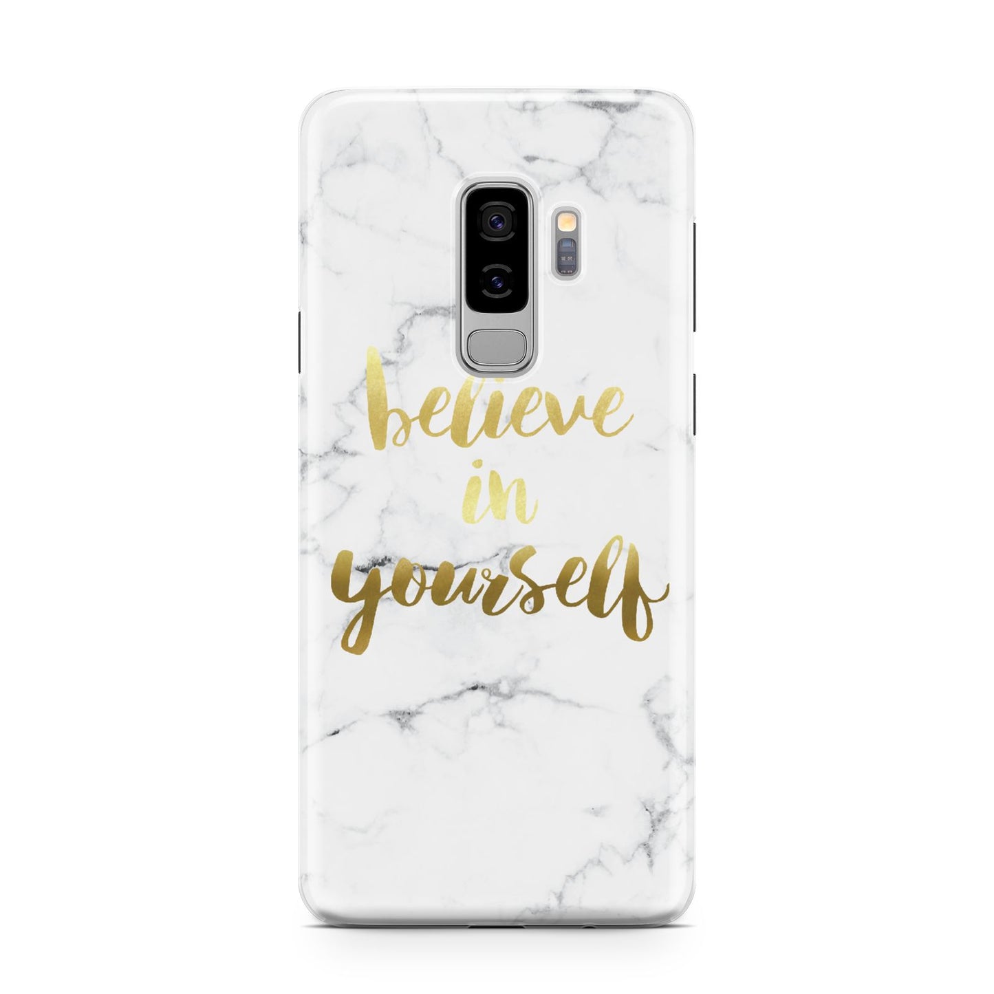 Believe In Yourself Gold Marble Samsung Galaxy S9 Plus Case on Silver phone