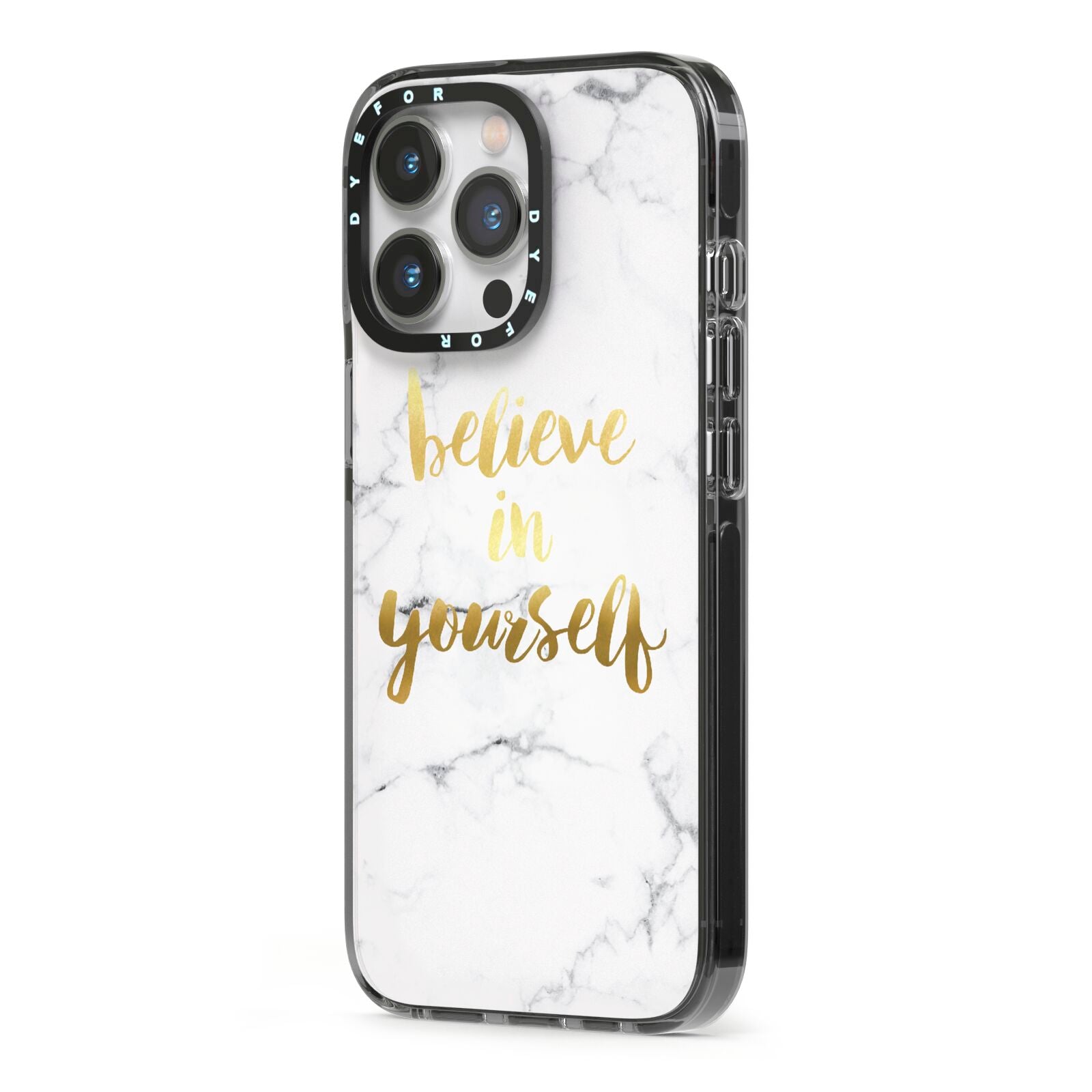 Believe In Yourself Gold Marble iPhone 13 Pro Black Impact Case Side Angle on Silver phone