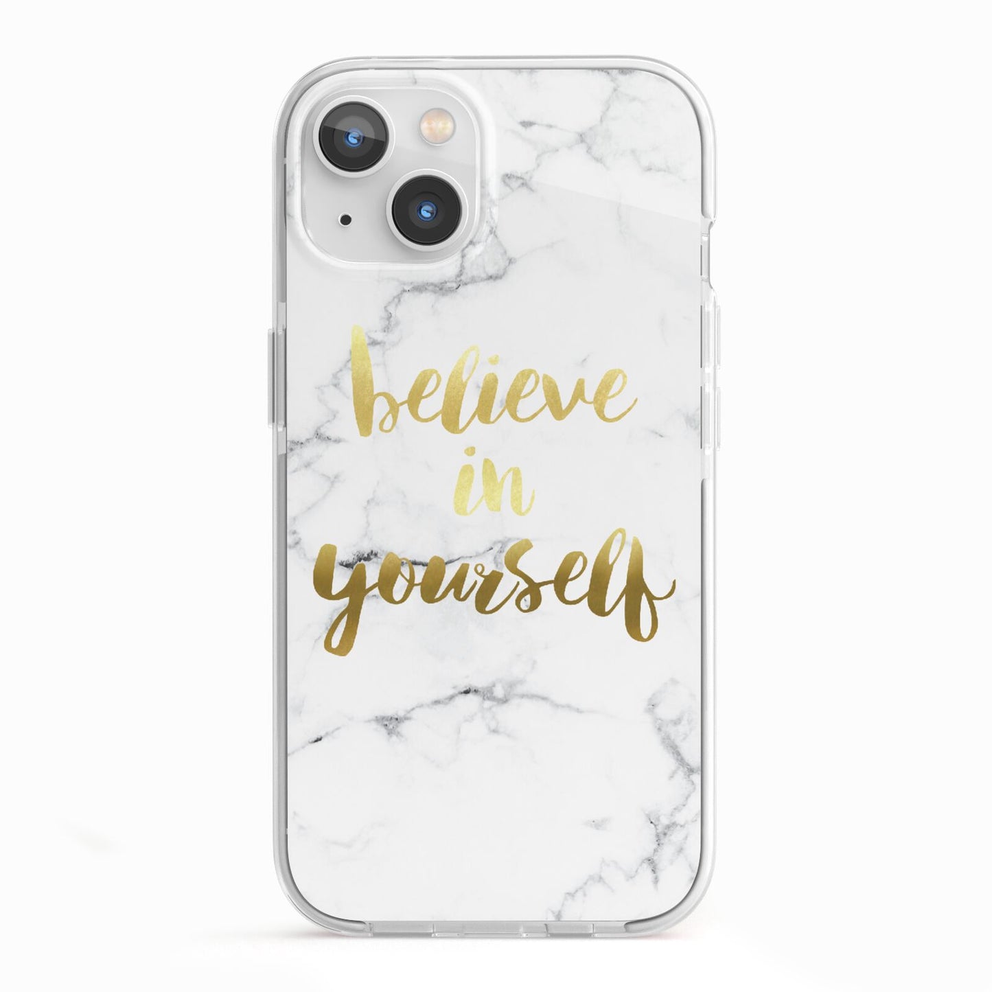 Believe In Yourself Gold Marble iPhone 13 TPU Impact Case with White Edges