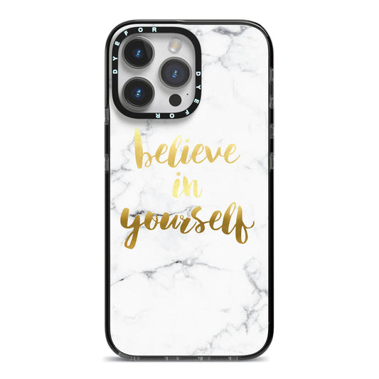 Believe In Yourself Gold Marble iPhone 14 Pro Max Black Impact Case on Silver phone