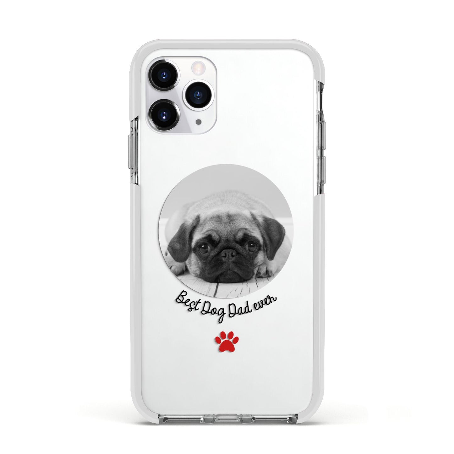 Best Dog Dad Ever Photo Upload Apple iPhone 11 Pro in Silver with White Impact Case