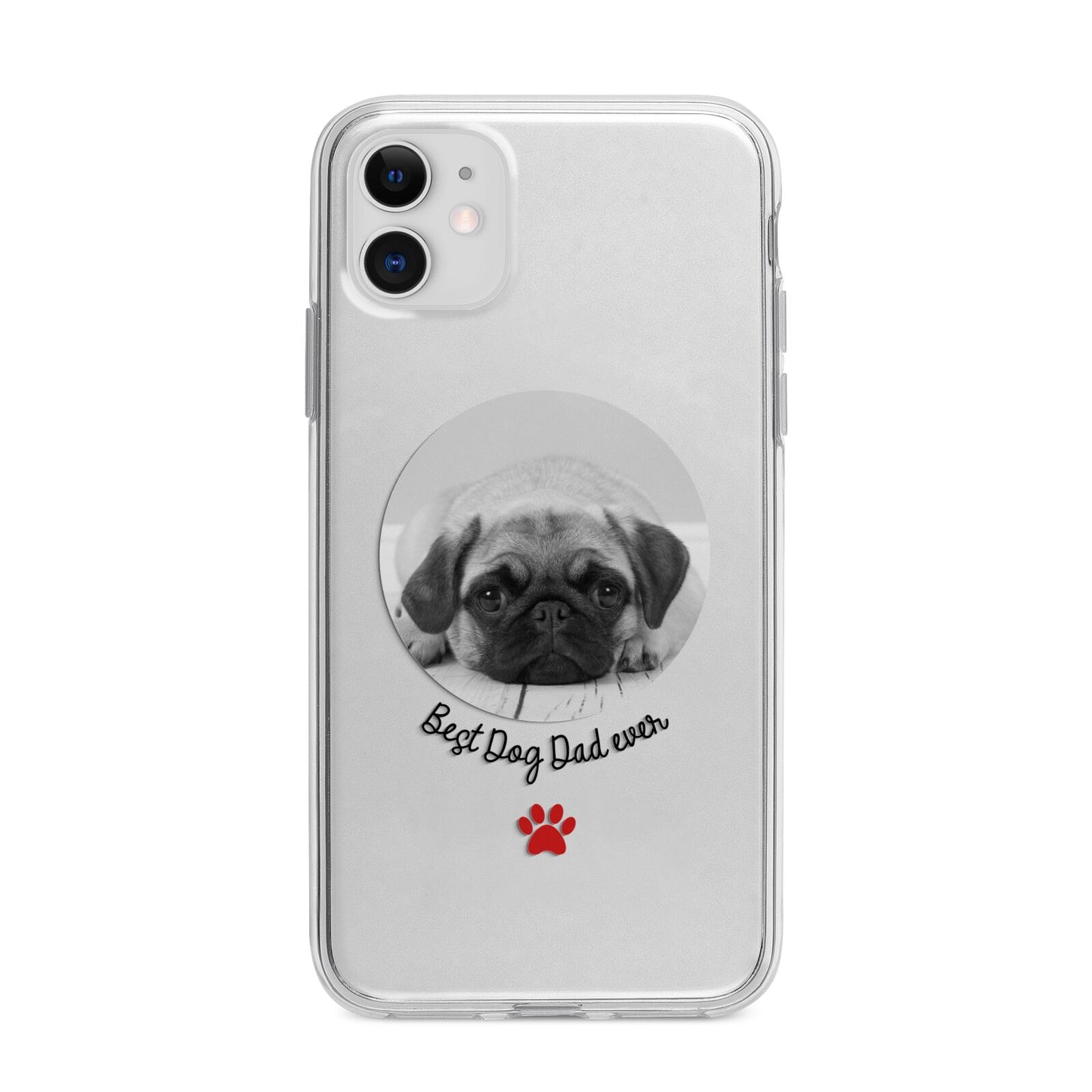 Best Dog Dad Ever Photo Upload Apple iPhone 11 in White with Bumper Case