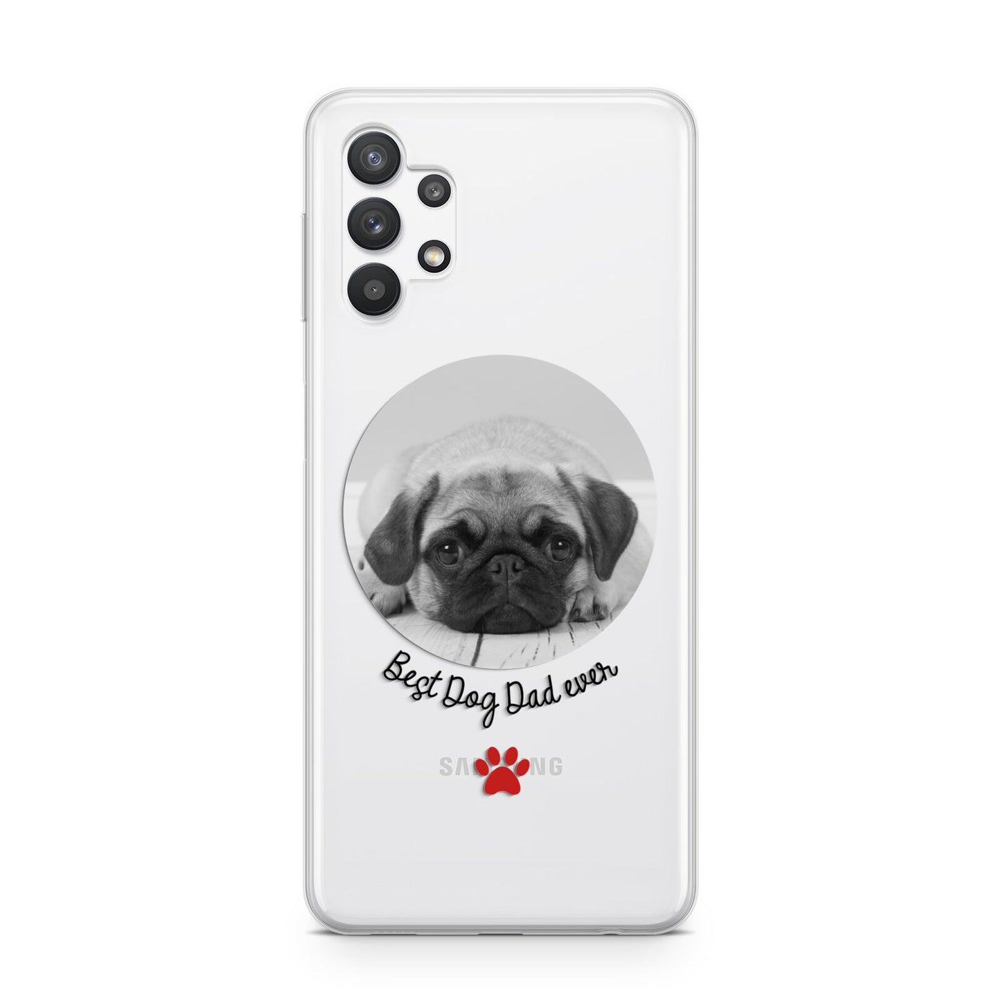 Best Dog Dad Ever Photo Upload Samsung A32 5G Case