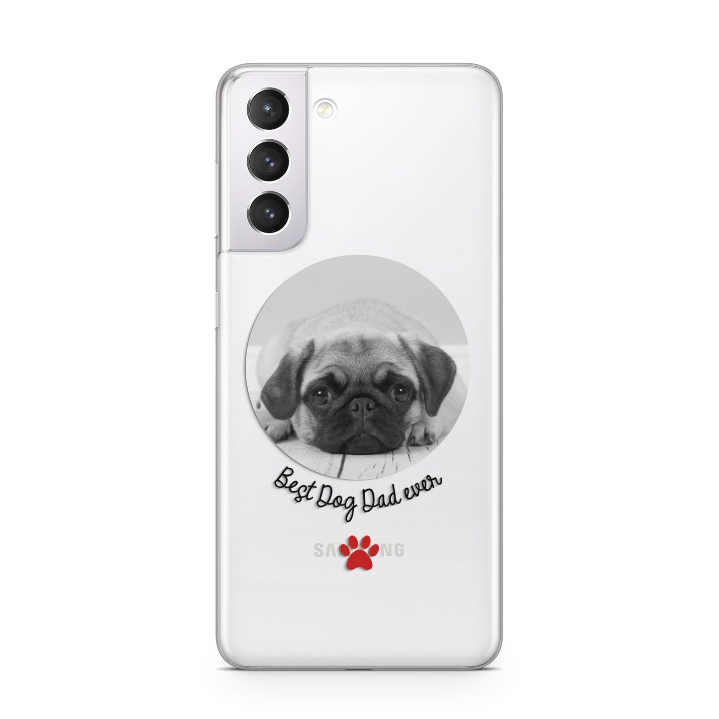 Best Dog Dad Ever Photo Upload Samsung S21 Case
