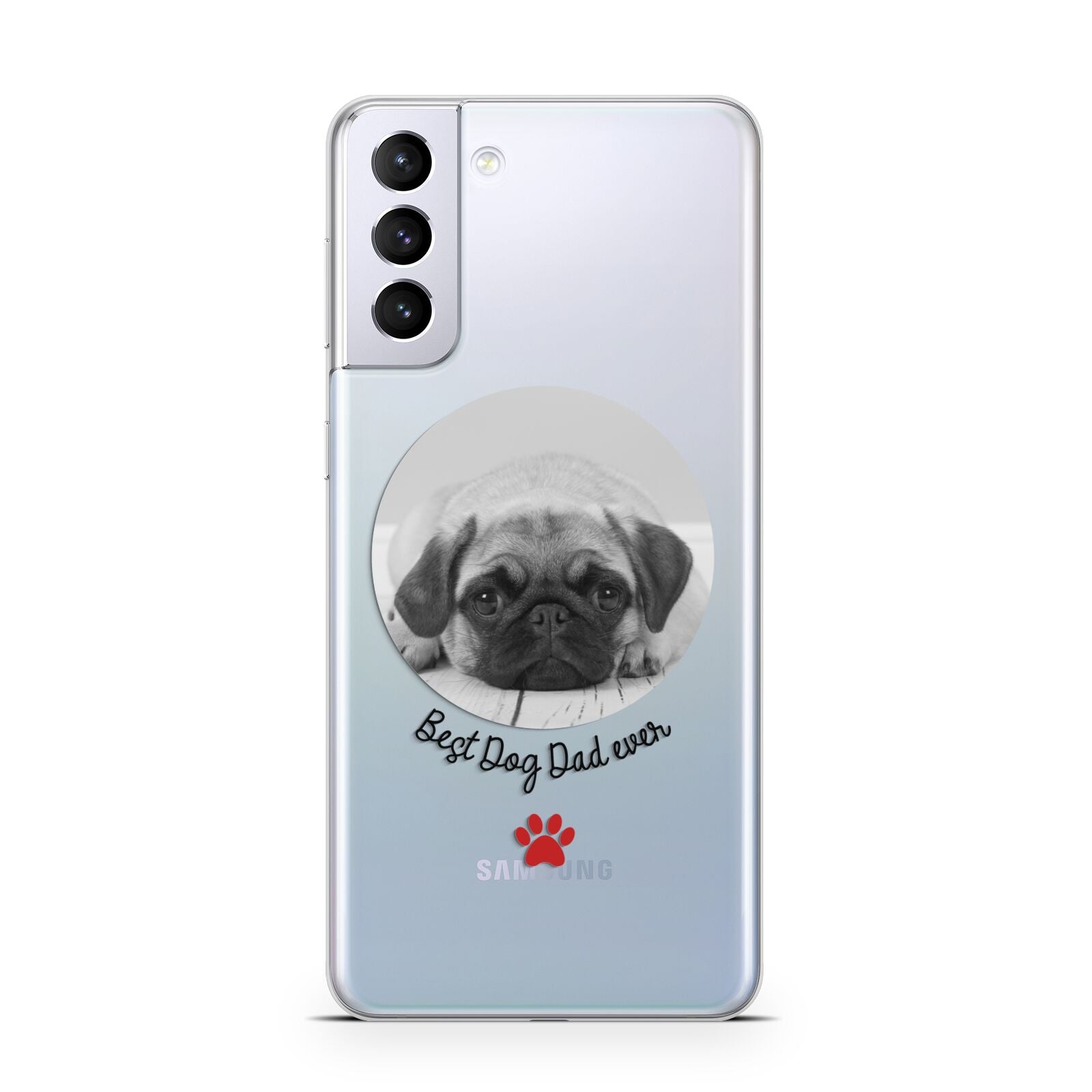 Best Dog Dad Ever Photo Upload Samsung S21 Plus Case