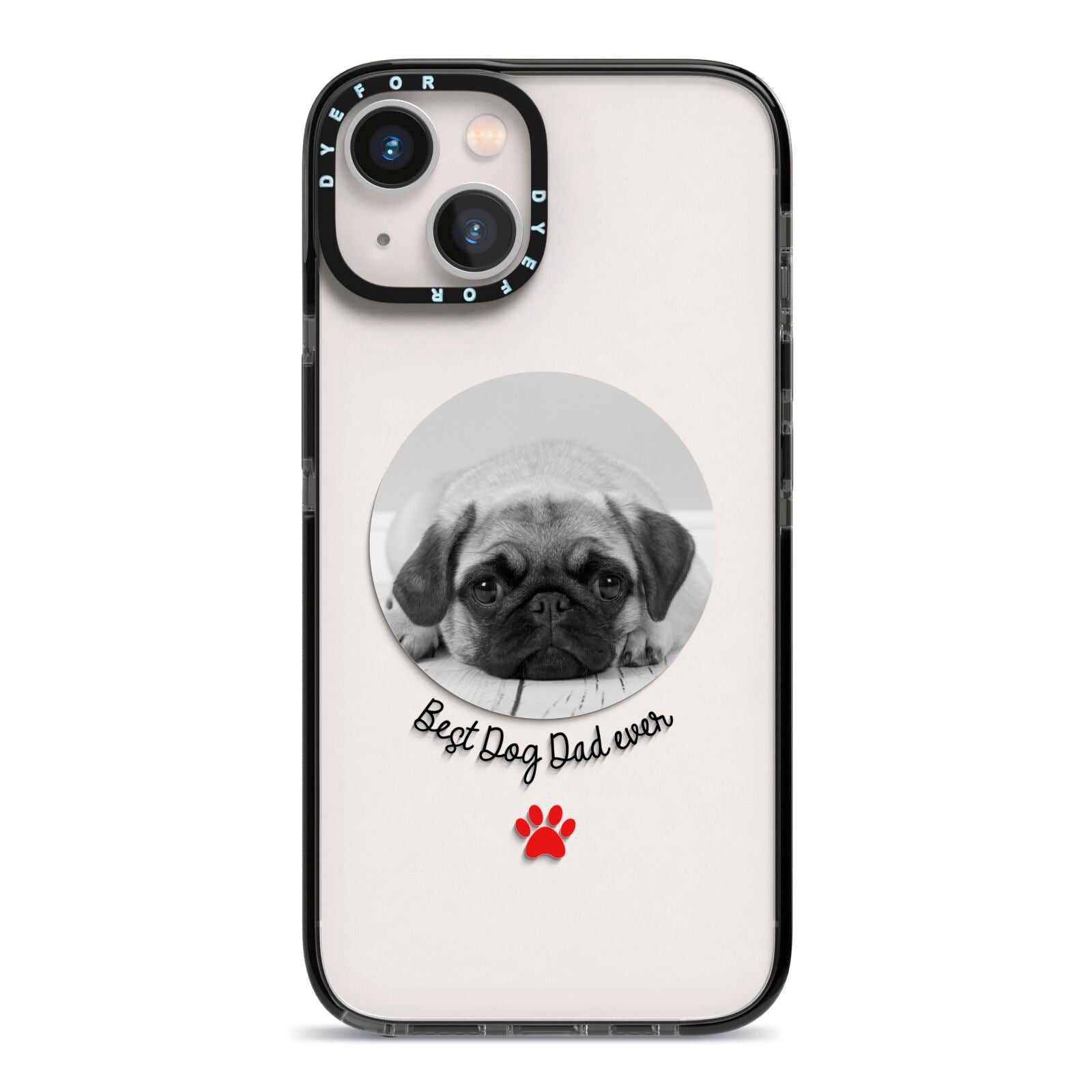 Best Dog Dad Ever Photo Upload iPhone 13 Black Impact Case on Silver phone