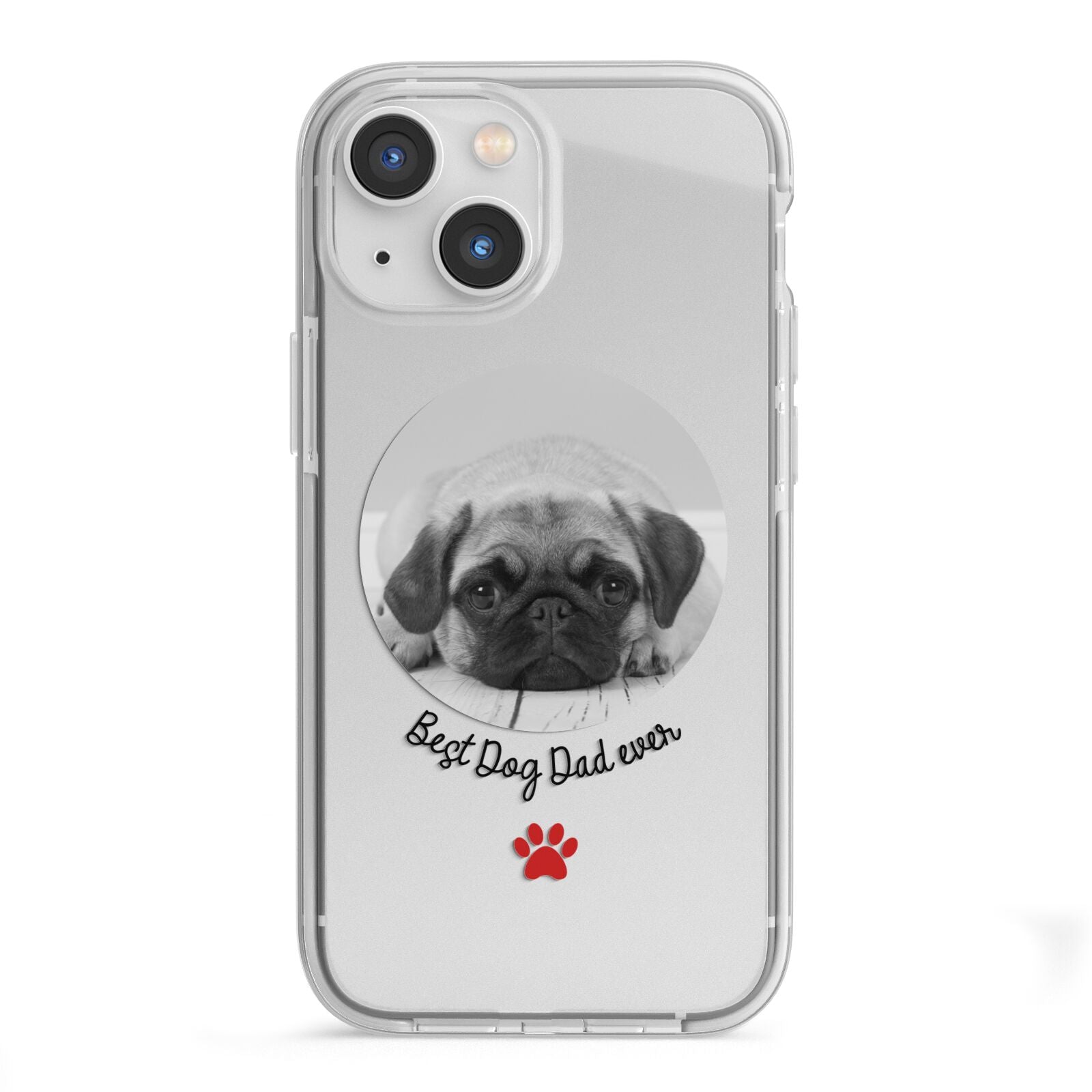 Best Dog Dad Ever Photo Upload iPhone 13 Mini TPU Impact Case with White Edges