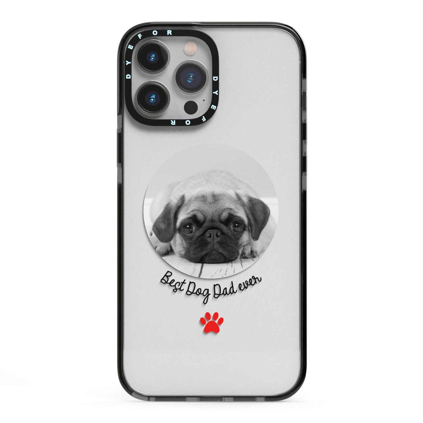 Best Dog Dad Ever Photo Upload iPhone 13 Pro Max Black Impact Case on Silver phone