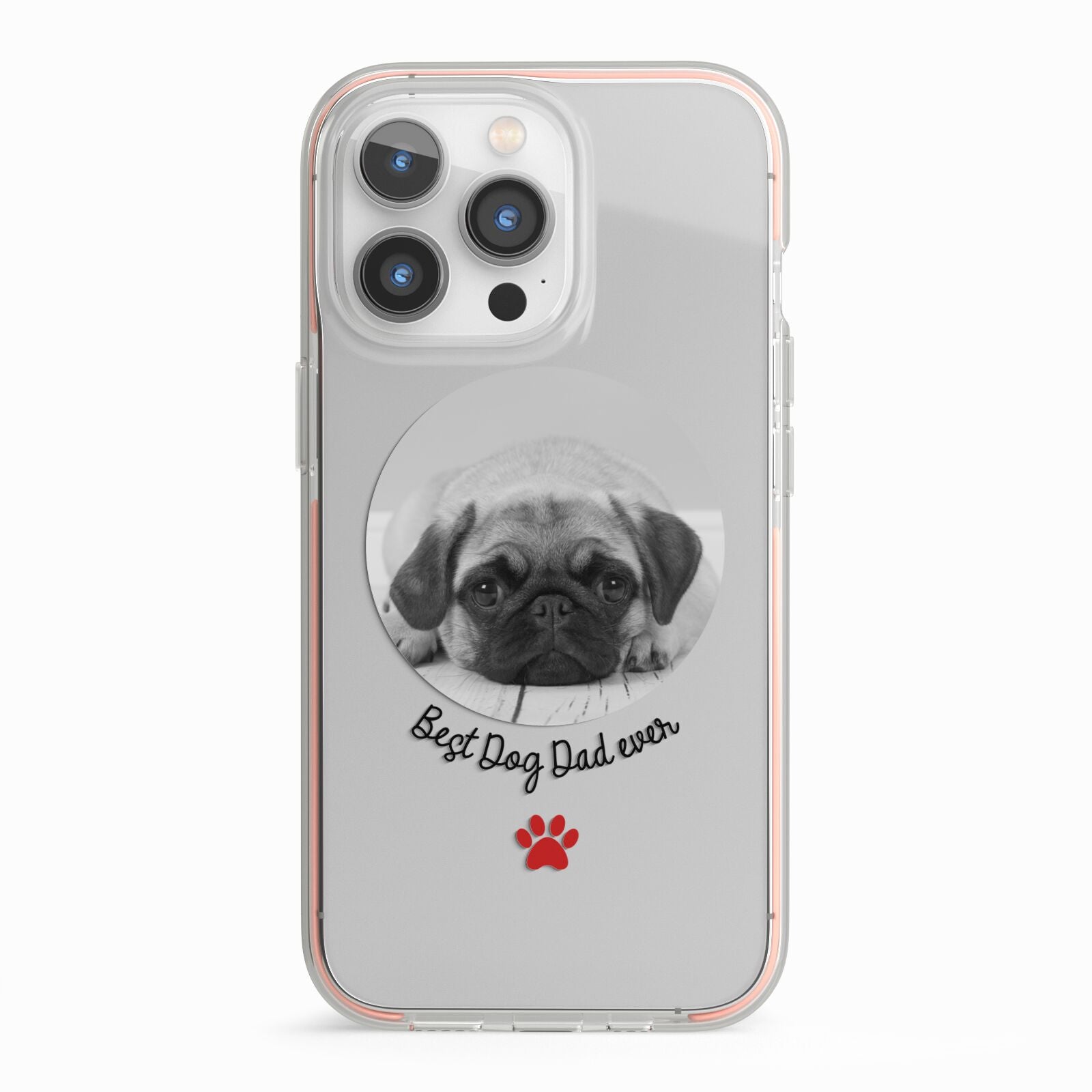 Best Dog Dad Ever Photo Upload iPhone 13 Pro TPU Impact Case with Pink Edges
