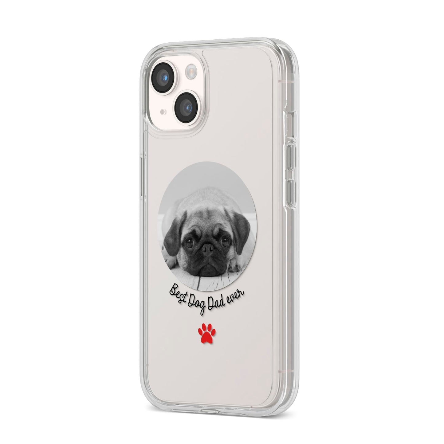 Best Dog Dad Ever Photo Upload iPhone 14 Clear Tough Case Starlight Angled Image